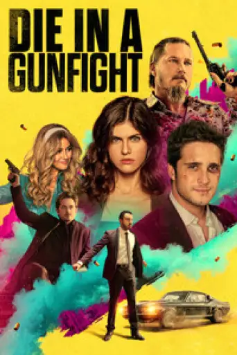 Die in a Gunfight (2021) BluRay [Hindi (ORG 2.0) + English] 1080p 720p & 480p Dual Audio [x264/10Bit-HEVC]