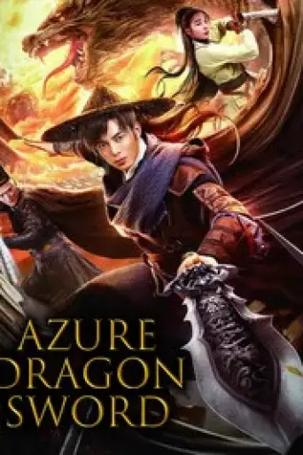 Azure Dragon Sword (2023) WEB-DL [Hindi (DD2.0) & Chinese] 1080p 720p & 480p Dual Audio [x264/ESubs]