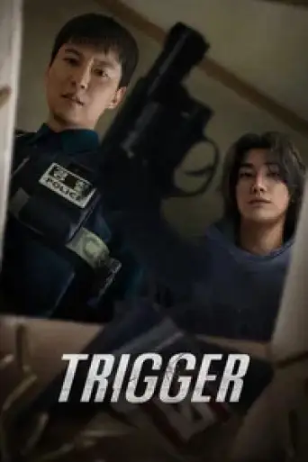 Trigger (Season 1) WEB-DL [Hindi (DD5.1) & English] 4K 1080p 720p & 480p [x264/10Bit-HEVC] HD | ALL Episodes [NF Series]