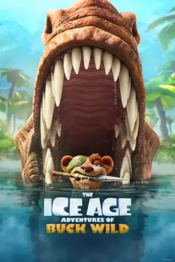 The Ice Age Adventures of Buck Wild (2022) WEB-DL [English DD5.1] 1080p 720p 480p x264 HD | [Disney]