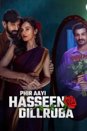 Phir Aayi Hasseen Dillruba (2024) WEB-DL [Hindi DD5.1] 1080p 720p & 480p [x264/HEVC]