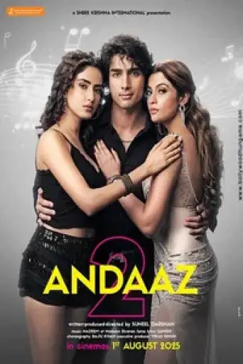 Andaaz 2 (2025) HDRip [Hindi (ORG 2.0)] 1080p 720p & 480p [x264]