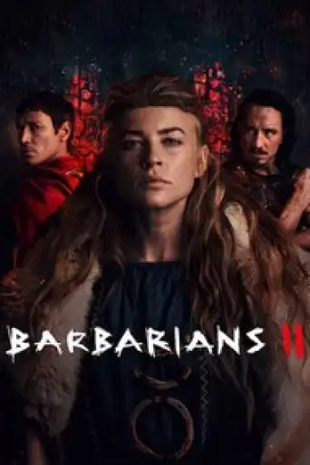 Barbarians (Season 2) WEB-DL [Hindi (DD5.1) & English] 1080p 720p & 480p Dual Audio [x264/ESubs] | NF Series