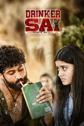 Drinker Sai (2024) WEB-DL [Hindi (DD2.0) & Telugu] 4K 1080p 720p & 480p Dual Audio [x264/ HEVC ESubs]