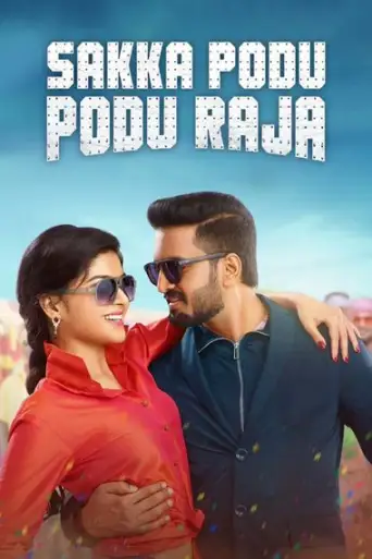 Sakka Podu Podu Raja (2017) UNCUT WEB-DL Dual Audio [Hindi & Tamil] 1080p 720p 480p x264 HD