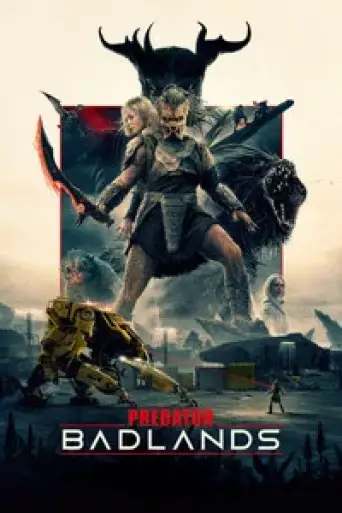 Predator: Badlands (2025) BluRay [Hindi (DD5.1) & English] 4K 1080p 720p & 480p Dual Audio [x264/10Bit-HEVC]