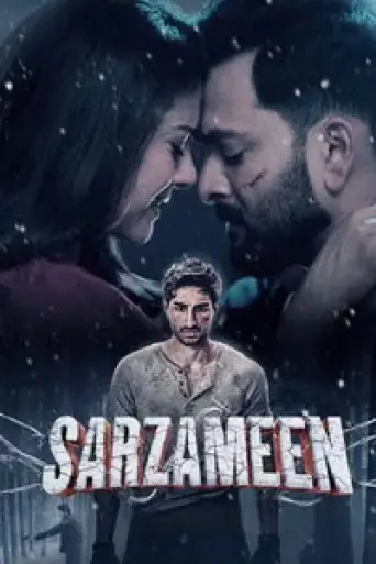 Sarzameen (2025) DS4K WEB-DL [Hindi DD5.1] 4K 1080p 720p & 480p [x264/10Bit-HEVC]