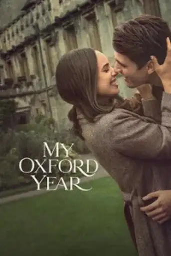 My Oxford Year (2025) WEB-DL [Hindi (DD5.1) & English] 4K 1080p 720p & 480p [x264/10Bit-HEVC]