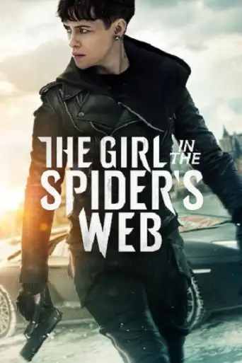 The Girl in the Spider’s Web (2018) BluRay [Hindi DD2.0 & English] Dual Audio 1080p & 720p & 480p x264 HD