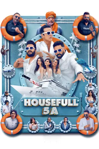 Housefull 5A (2025) WEB-DL [Hindi (DD5.1)] 4K 1080p 720p & 480p [x264/HEVC]
