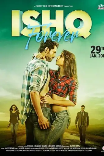 Ishq Forever (2016) WEB-DL [Hindi DD2.0] 1080p 720p & 480p [x264]