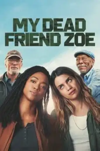 My Dead Friend Zoe (2024) BluRay [Hindi (DD5.1) & English] 4K 1080p 720p & 480p Dual Audio [x264/10Bit-HEVC]