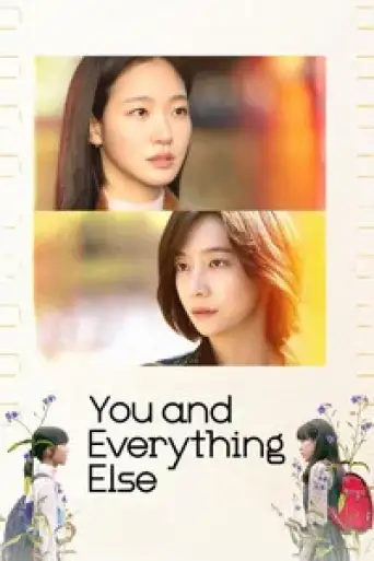 You and Everything Else (Season 1) WEB-DL [Hindi (DD5.1) & English] 1080p 720p & 480p [x264/ESub] | [ALL Episodes] | NF Series