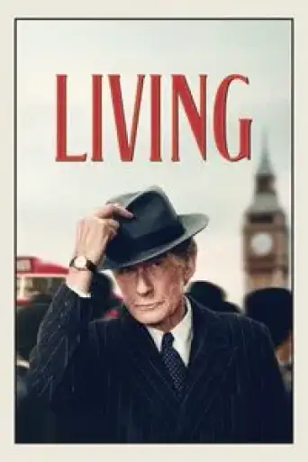 Download Living 2022 Hindi Dubbed BluRay Full Movie Download Living 2022 Hindi Dubbed BluRay Full Movie