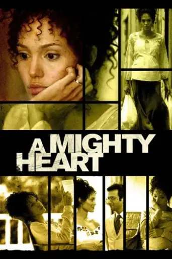 A Mighty Heart (2007) WEB-DL [Hindi (DD2.0) & English] 1080p 720p & 480p Dual Audio [x264/ESubs]