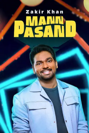 Download Zakir Khan Mannpasand StandUp Comedy 2023 Download Zakir Khan Mannpasand StandUp Comedy 2023