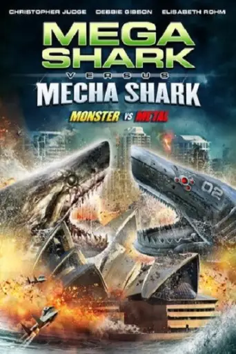 Mega Shark vs Mecha Shark (2014) BluRay [Hindi DD2.0 & English] Dual Audio 720p & 480p x264 HD