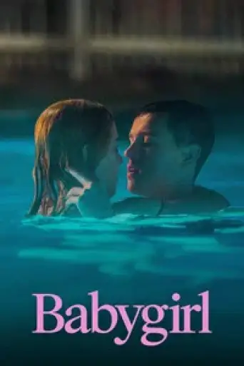 Babygirl (2024) WEB-DL [English DD5.1] 4K 1080p 720p & 480p [x264/10Bit-HEVC]