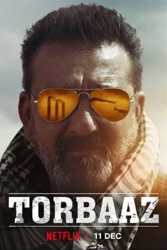 Torbaaz (2020) Hindi WEB-DL 1080p 720p 480p DD5.1 [x264/HEVC] HD | [NetFlix Film]