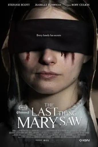 The Last Thing Mary Saw (2022) WEB-HDRip [English DD2.0] 720p & 480p x264