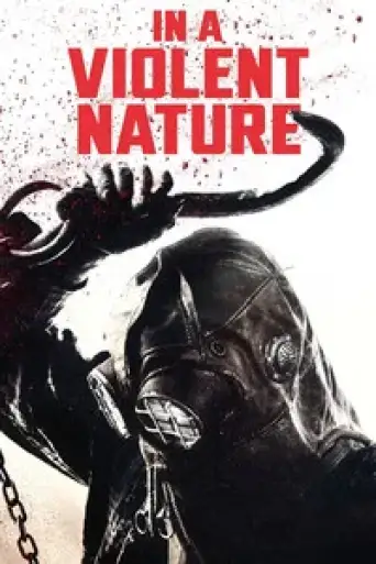 In a Violent Nature (2024) BluRay [Hindi (ORG 5.1) & English] 4K 1080p 720p & 480p Dual Audio [x264/10Bit-HEVC]