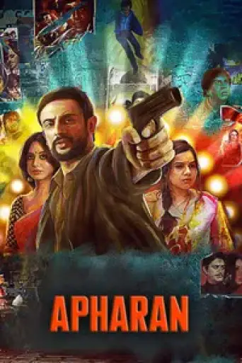 Apharan (Season 1) WEB-DL [Hindi DD2.0] 1080p 720p & 480p x264 | ALT Series