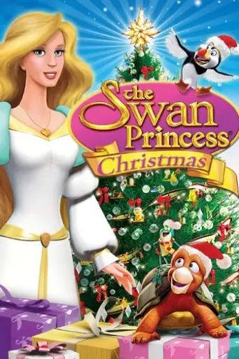 The Swan Princess Christmas (2012) WEB-DL [Hindi (DD5.1) & English] 1080p 720p & 480p Dual Audio [x264/ESubs]