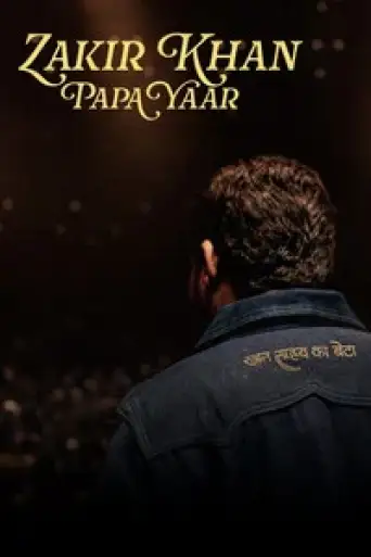 Papa Yaar by Zakir Khan (2026) WEB-DL [Hindi DD5.1] 4K 1080p 720p & 480p [x264/HEVC]