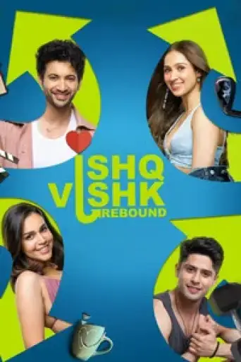 Ishq Vishk Rebound (2024) WEB-DL [Hindi DD5.1] 1080p 720p & 480p [x264/HEVC]