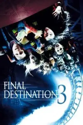 Final Destination 3 (2006) BluRay [Hindi (ORG 5.1) & English] 1080p 720p & 480p Dual Audio [x264/ESubs]