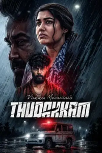 Thudakkam (2026) DS4K WEB-DL [Hindi (DD5.1) & Malayalam] 4K 1080p 720p & 480p Dual Audio [x264/10Bit-HEVC]
