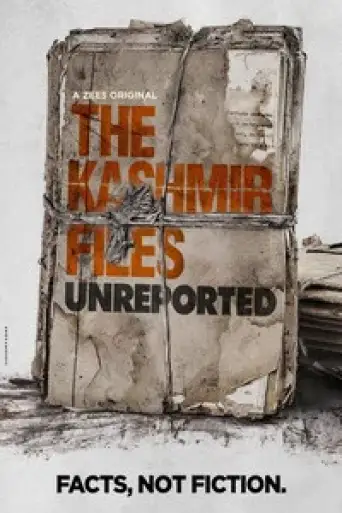 The Kashmir Files: Unreported (Season 1) Hindi WEB-DL 1080p 720p & 480p x264 DD5.1