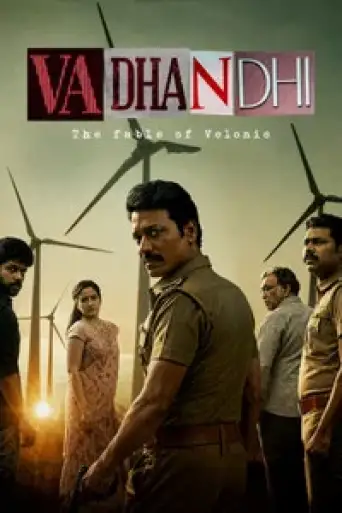 Vadhandhi (Season 1) WEB-DL [Hindi (DD5.1) & Tamil] 4K 1080p 720p & 480p [x264/10Bit-HEVC] | [ALL Episodes] | PrimeVideo Series