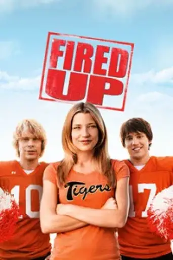 Fired Up! (2009) UNRATED BluRay [Hindi (DD5.1) & English] 1080p 720p & 480p Dual Audio [x264/10Bit-HEVC]