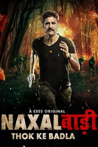 Naxalbari (Season 1) Hindi WEB-DL 720p & 480p x264 HD | ALL Episodes [ZEE5 Series]