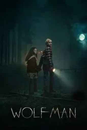 Wolf Man (2025) WEB-DL [Hindi (ORG 5.1) & English] 4K 1080p 720p & 480p Dual Audio [x264/10Bit-HEVC]