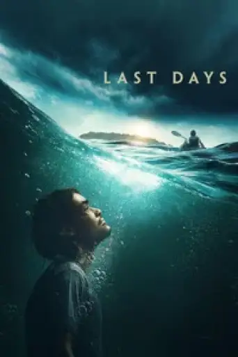 Last Days (2025) WEB-DL [Hindi (DD5.1) & English] 4K 1080p 720p & 480p Dual Audio [x264/10Bit-HEVC]
