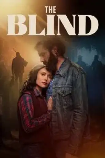 The Blind (2023) BluRay [Hindi (ORG 5.1) + English] 1080p 720p & 480p Dual Audio [x264/10Bit-HEVC]