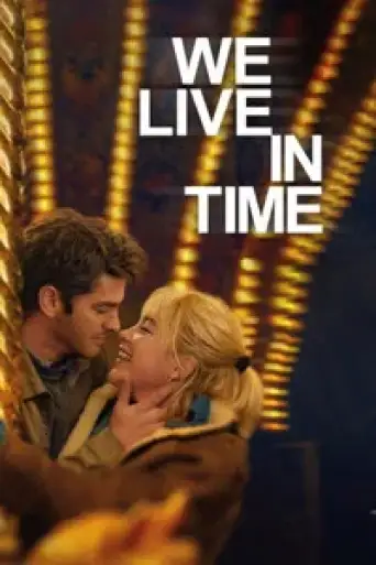 We Live in Time (2024) BluRay [Hindi (DD2.0) & English] 4K 1080p 720p & 480p Dual Audio [x264/10Bit-HEVC]