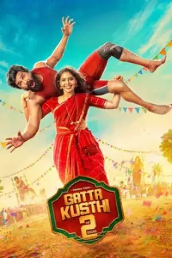 Gatta Kusthi 2 (2026) DS4K WEB-DL [Hindi (DD5.1) & Tamil] 4K 1080p 720p & 480p Dual Audio [x264/10Bit-HEVC]
