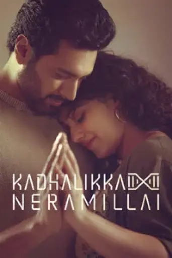 Kadhalikka Neramillai (2025) WEB-DL [Hindi (ORG 5.1) & Tamil] 1080p 720p & 480p Dual Audio [x264/10Bit-HEVC]