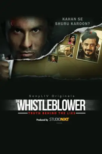 The Whistleblower (Season 1) Hindi WEB-DL 1080p 720p & 480p x264 HD | [Epi 8-9 ADDED] SonyLiv Series