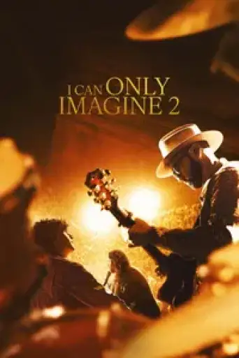 I Can Only Imagine 2 (2026) BluRay [Hindi (DD5.1) & English] 1080p 720p & 480p Dual Audio [x264/10Bit-HEVC]