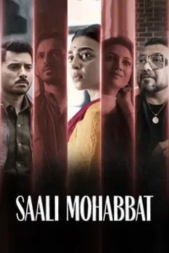Saali Mohabbat (2025) DS4K WEB-DL [Hindi DD5.1] 4K 1080p 720p & 480p [x264/HEVC]