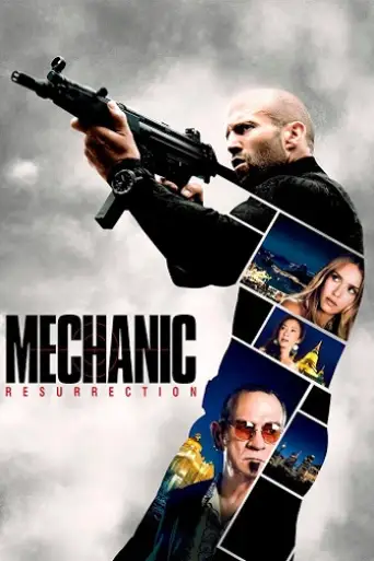 Mechanic Resurrection (2016) BluRay Dual Audio [Hindi (ORG DD5.1) & English] 1080p 720p 480p [x264] HD