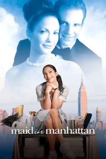 Maid in Manhattan (2002) BluRay [Hindi (DD5.1) & English] 1080p 720p & 480p Dual Audio [x264]