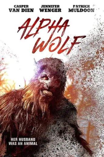 Alpha Wolf (2018) Web-HDRip [Hindi DD2.0 & English] Dual Audio 720p & 480p x264 ESubs HD