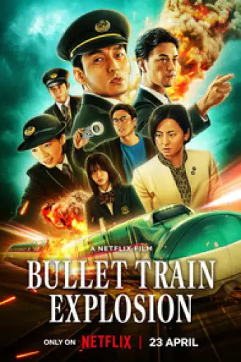 Bullet Train Explosion (2025) WEB-DL [Hindi (DD5.1) & English] 4K 1080p 720p & 480p Dual Audio [x264/HEVC]