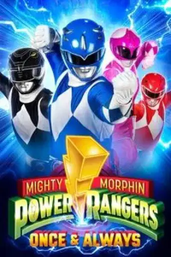 Mighty Morphin Power Rangers: Once & Always (2023) Dual Audio [Hindi (ORG 5.1) + English] WEB-DL 1080p 720p & 480p x264