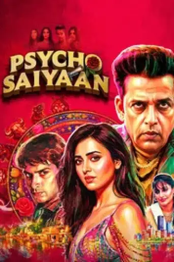 Psycho Saiyaan (Season 1) WEB-DL [Hindi DD5.1] 4K 1080p 720p & 480p [x264/HEVC] | PrimeVideo Series